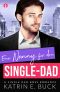 [San Antonio Billionaires 12] • Eine Nanny für den Single-Dad# A Single Dad Boss Romance (San Antonio Billionaires 12)